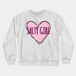 Salty girl beach girl surfer girl Crewneck Sweatshirt